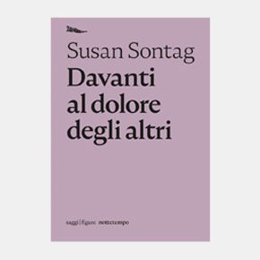 Susan Sontag, Nottetempo, Roma, 2021